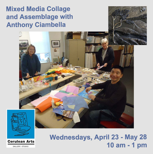 Mixed Media Collage & Assemblage with Anthony Ciambella