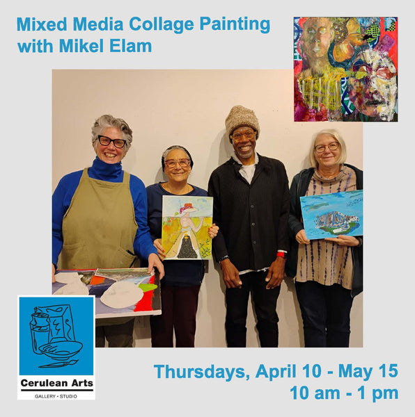 Mixed Media Collage Painting with Mikel Elam