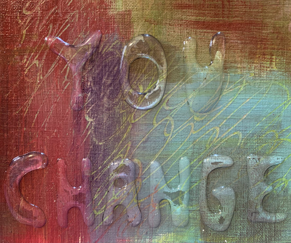 Rosae Reeder: Change - You Change