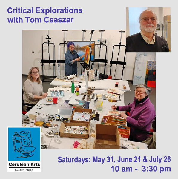 Critical Explorations with Tom Csaszar